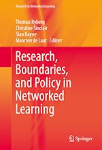 Télécharger le livre :  Research, Boundaries, and Policy in Networked Learning