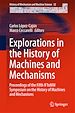 Télécharger le livre :  Explorations in the History of Machines and Mechanisms