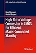 Télécharger le livre :  High-Ratio Voltage Conversion in CMOS for Efficient Mains-Connected Standby
