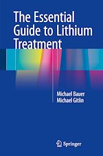 Télécharger le livre :  The Essential Guide to Lithium Treatment