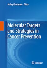 Télécharger le livre :  Molecular Targets and Strategies in Cancer Prevention