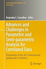 Télécharger le livre :  Advances and Challenges in Parametric and Semi-parametric Analysis for Correlated Data