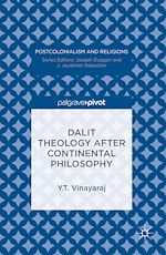 Télécharger le livre :  Dalit Theology after Continental Philosophy