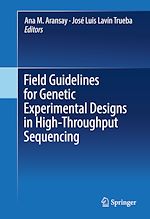 Télécharger le livre :  Field Guidelines for Genetic Experimental Designs in High-Throughput Sequencing