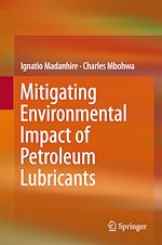 Télécharger le livre :  Mitigating Environmental Impact of Petroleum Lubricants