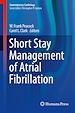 Télécharger le livre :  Short Stay Management of Atrial Fibrillation
