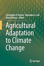 Télécharger le livre :  Agricultural Adaptation to Climate Change