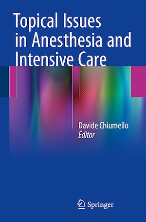 Téléchargez le livre :  Topical Issues in Anesthesia and Intensive Care