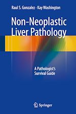 Télécharger le livre :  Non-Neoplastic Liver Pathology