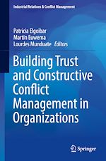 Download this eBook Building Trust and Constructive Conflict Management in Organizations