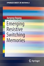 Download this eBook Emerging Resistive Switching Memories