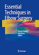 Télécharger le livre :  Essential Techniques in Elbow Surgery