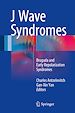 Télécharger le livre :  J Wave Syndromes