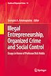 Télécharger le livre :  Illegal Entrepreneurship, Organized Crime and Social Control