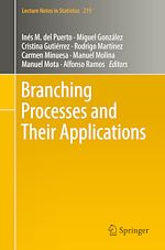 Télécharger le livre :  Branching Processes and Their Applications