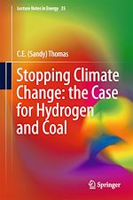 Download this eBook Stopping Climate Change: the Case for Hydrogen and Coal