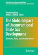 Télécharger le livre :  The Global Impact of Unconventional Shale Gas Development