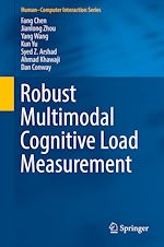 Télécharger le livre :  Robust Multimodal Cognitive Load Measurement
