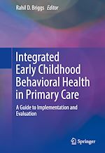 Télécharger le livre :  Integrated Early Childhood Behavioral Health in Primary Care