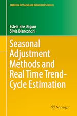 Télécharger le livre :  Seasonal Adjustment Methods and Real Time Trend-Cycle Estimation
