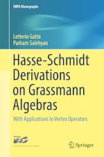 Télécharger le livre :  Hasse-Schmidt Derivations on Grassmann Algebras