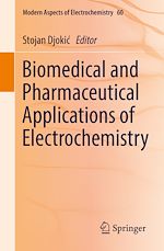 Télécharger le livre :  Biomedical and Pharmaceutical Applications of Electrochemistry