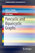 Télécharger le livre :  Pancyclic and Bipancyclic Graphs