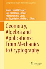 Télécharger le livre :  Geometry, Algebra and Applications: From Mechanics to Cryptography