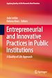 Télécharger le livre :  Entrepreneurial and Innovative Practices in Public Institutions