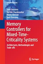 Télécharger le livre :  Memory Controllers for Mixed-Time-Criticality Systems