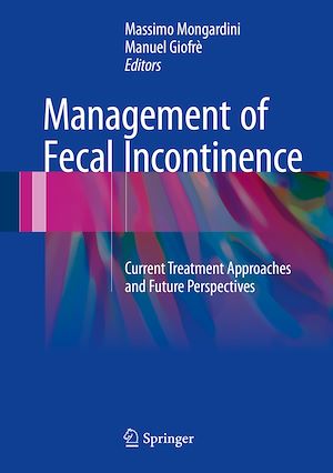 Téléchargez le livre :  Management of Fecal Incontinence