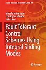 Télécharger le livre :  Fault Tolerant Control Schemes Using Integral Sliding Modes