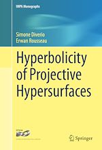 Télécharger le livre :  Hyperbolicity of Projective Hypersurfaces