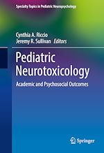 Télécharger le livre :  Pediatric Neurotoxicology