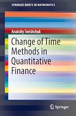 Télécharger le livre :  Change of Time Methods in Quantitative Finance