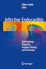 Télécharger le livre :  Infective Endocarditis