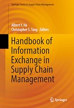 Télécharger le livre :  Handbook of Information Exchange in Supply Chain Management