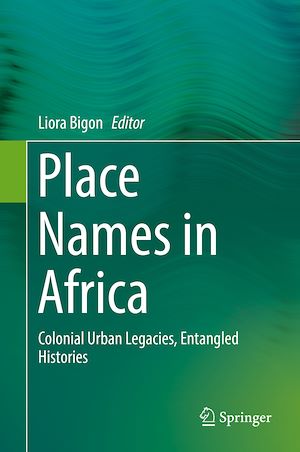 Téléchargez le livre :  Place Names in Africa