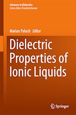Télécharger le livre :  Dielectric Properties of Ionic Liquids