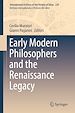 Télécharger le livre :  Early Modern Philosophers and the Renaissance Legacy