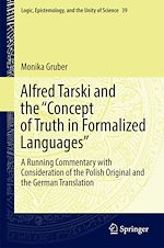 Télécharger le livre :  Alfred Tarski and the "Concept of Truth in Formalized Languages"