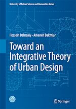 Télécharger le livre :  Toward an Integrative Theory of Urban Design