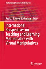 Télécharger le livre :  International Perspectives on Teaching and Learning Mathematics with Virtual Manipulatives