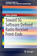 Télécharger le livre :  Toward 5G Software Defined Radio Receiver Front-Ends