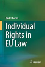 Télécharger le livre :  Individual Rights in EU Law