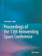 Télécharger le livre :  Proceedings of the 13th Reinventing Space Conference