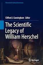 Download this eBook The Scientific Legacy of William Herschel