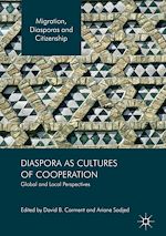 Télécharger le livre :  Diaspora as Cultures of Cooperation