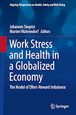 Télécharger le livre :  Work Stress and Health in a Globalized Economy