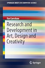 Télécharger le livre :  Research and Development in Art, Design and Creativity